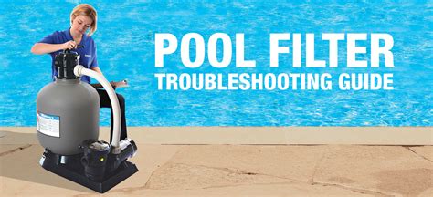 inground swimming pool filter problems