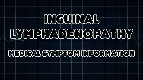 inguinal lymphadenopathy meaning