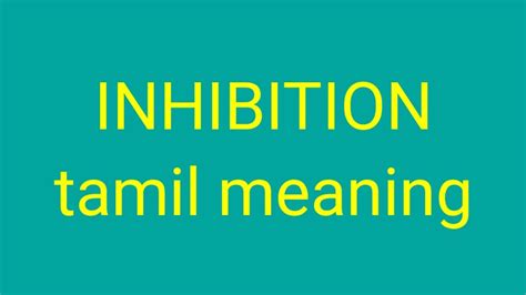 inhibit meaning in tamil with example