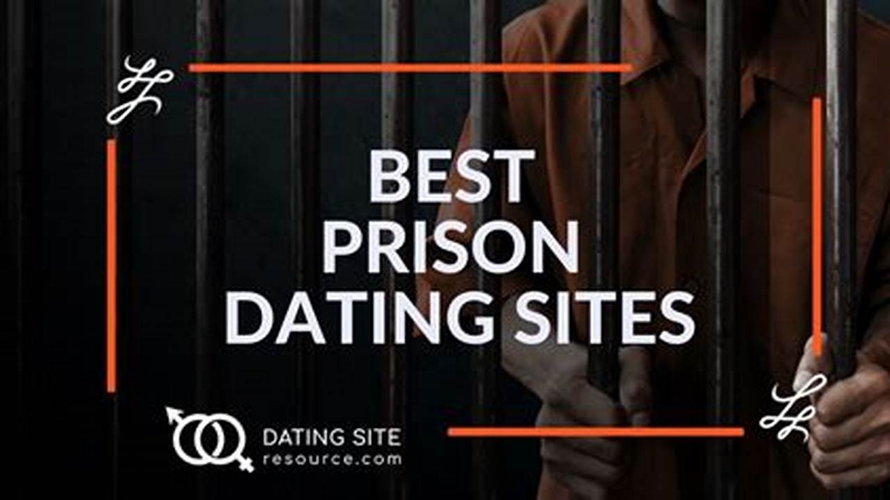 Discover the Secrets of Inmate Dating Sites Georgia
