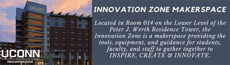Innovation Zone Uconn