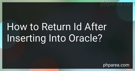 Insert And Return Id Oracle