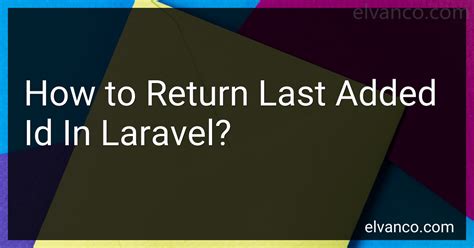 Insert Return Id Laravel