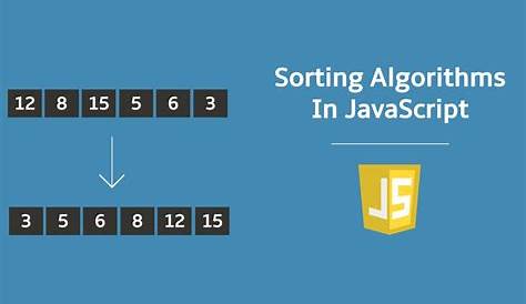 Insertion Sort Algorithm Javascript How To Implement In JavaScript