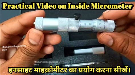 Inside Micrometer How To Use