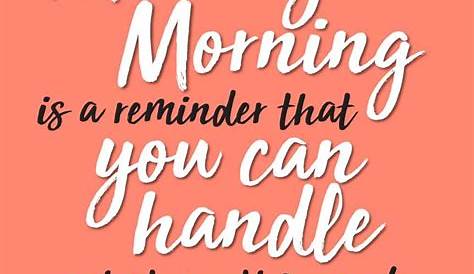 Inspirational Quotes For Monday Work Day Morning With Beautiful Images