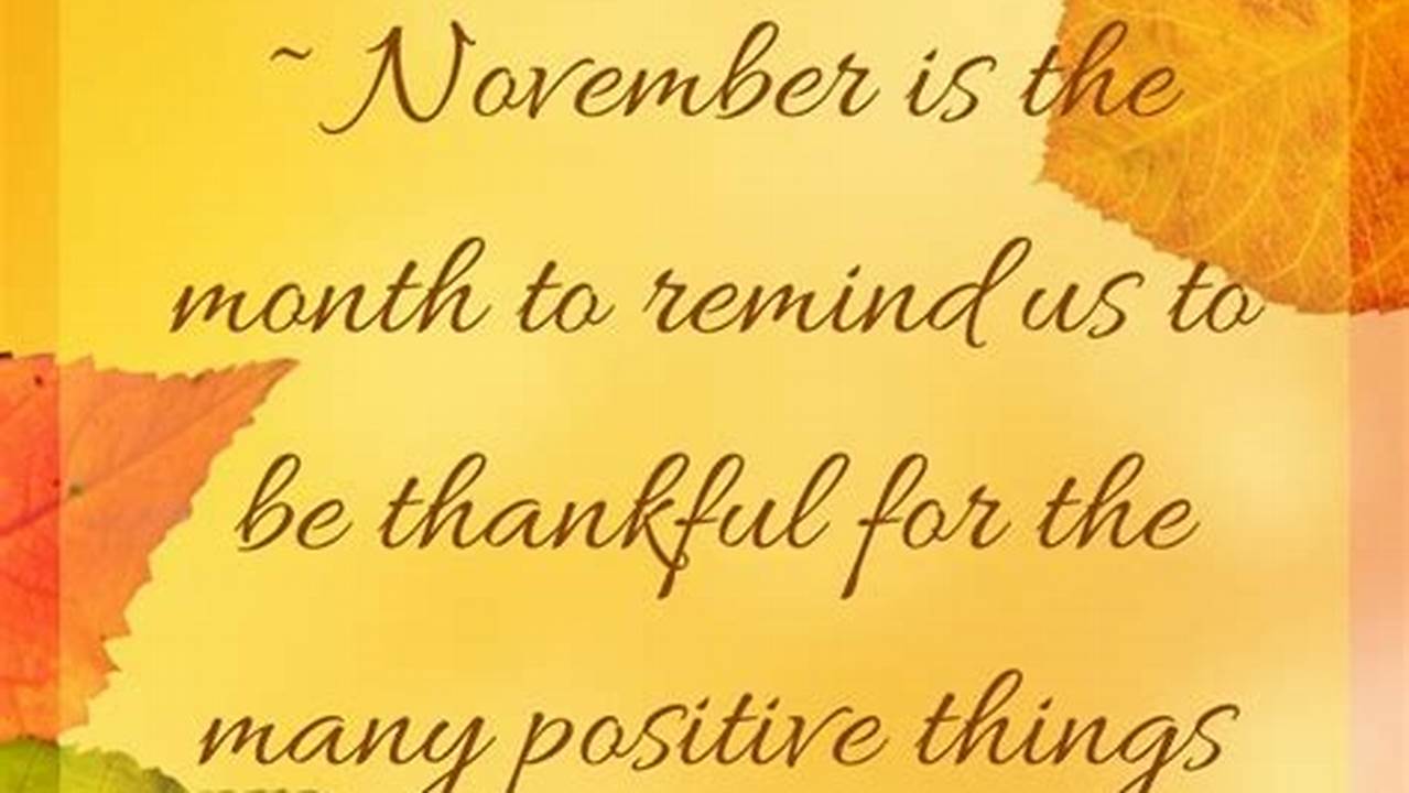 Unveiling the Power of Inspirational Quotes for November's Transformation