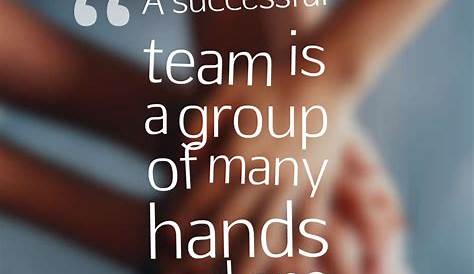 Inspirational Quotes For Work Team Building 60 Best work With Images