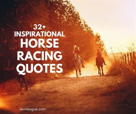 Inspirational Quotes Horse Racing Short Quotes