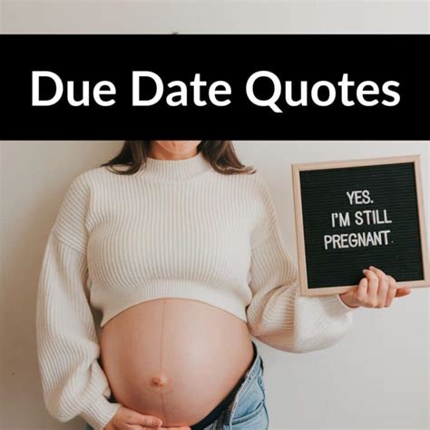 Motivational Due Date Quotes