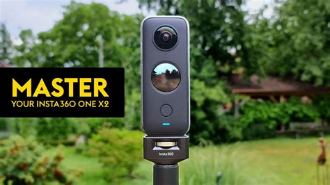 insta360 one x2 tutorial