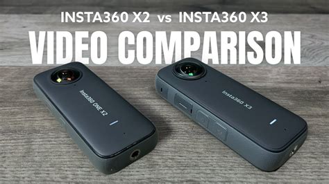 insta360 x2 x3 comparison
