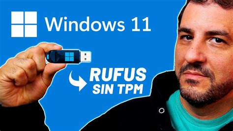 instalar windows 11 sin tpm rufus