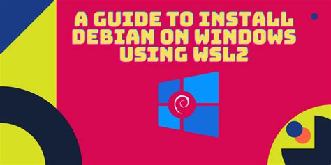 install debian 10 on wsl2