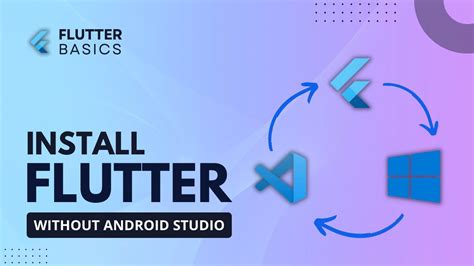 install flutter without android studio