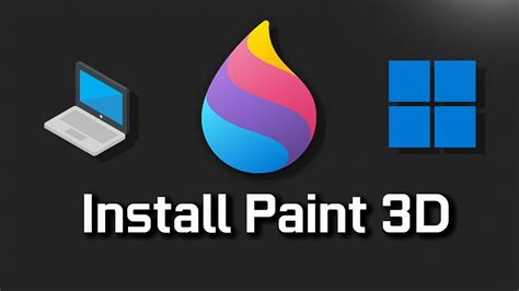 Install Paint 3D