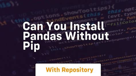 install pandas without pip
