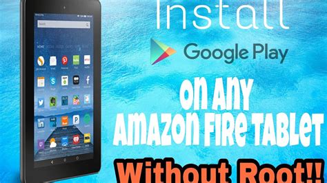 install play store on fire tablet