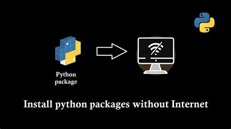install python package without internet connection