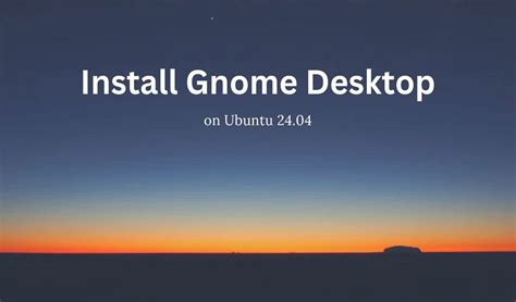 Install GNOME Ubuntu 22.04 Serverspace