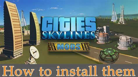 installer mods cities skylines