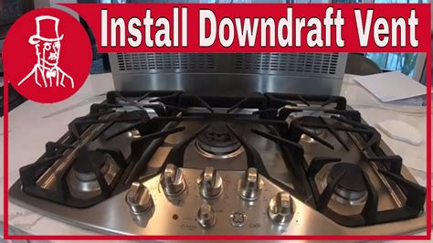 Installing A Downdraft Range