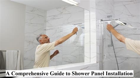 Installing A Shower Panel System