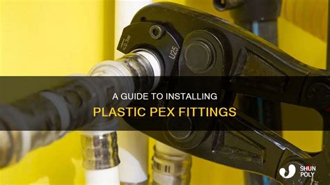 Installing Plastic Pex Fittings