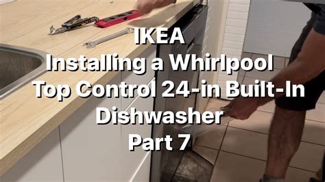 Installing Top Button Dishwasher
