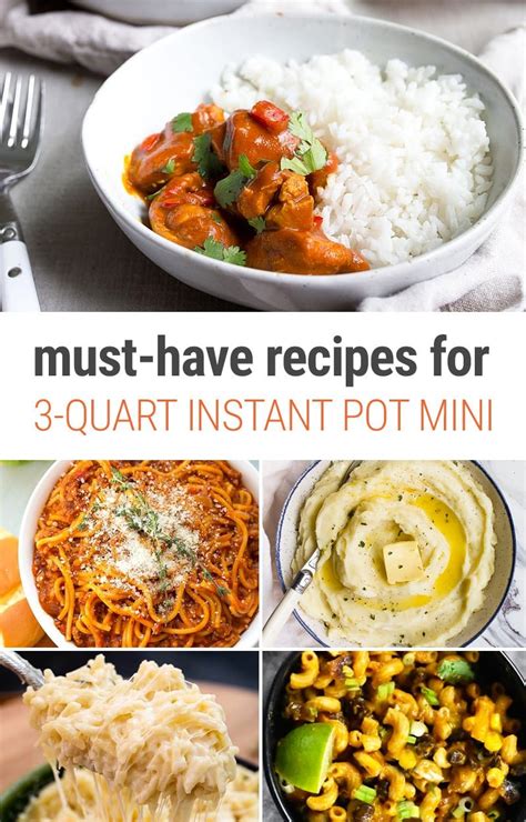 Musthave Instant Pot Mini Recipes (3quart) Recipe Full meal recipes, Recipes, Instant pot