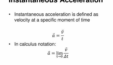 Instantaneous Acceleration Definition Physics PPT Chapter 2 PowerPoint Presentation, Free Download