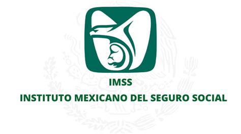 instituto mexicano del seguro social sa de cv