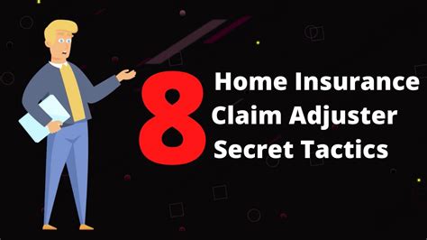 Insurance Claim Adjuster Secret Tactics: A Comprehensive Guide