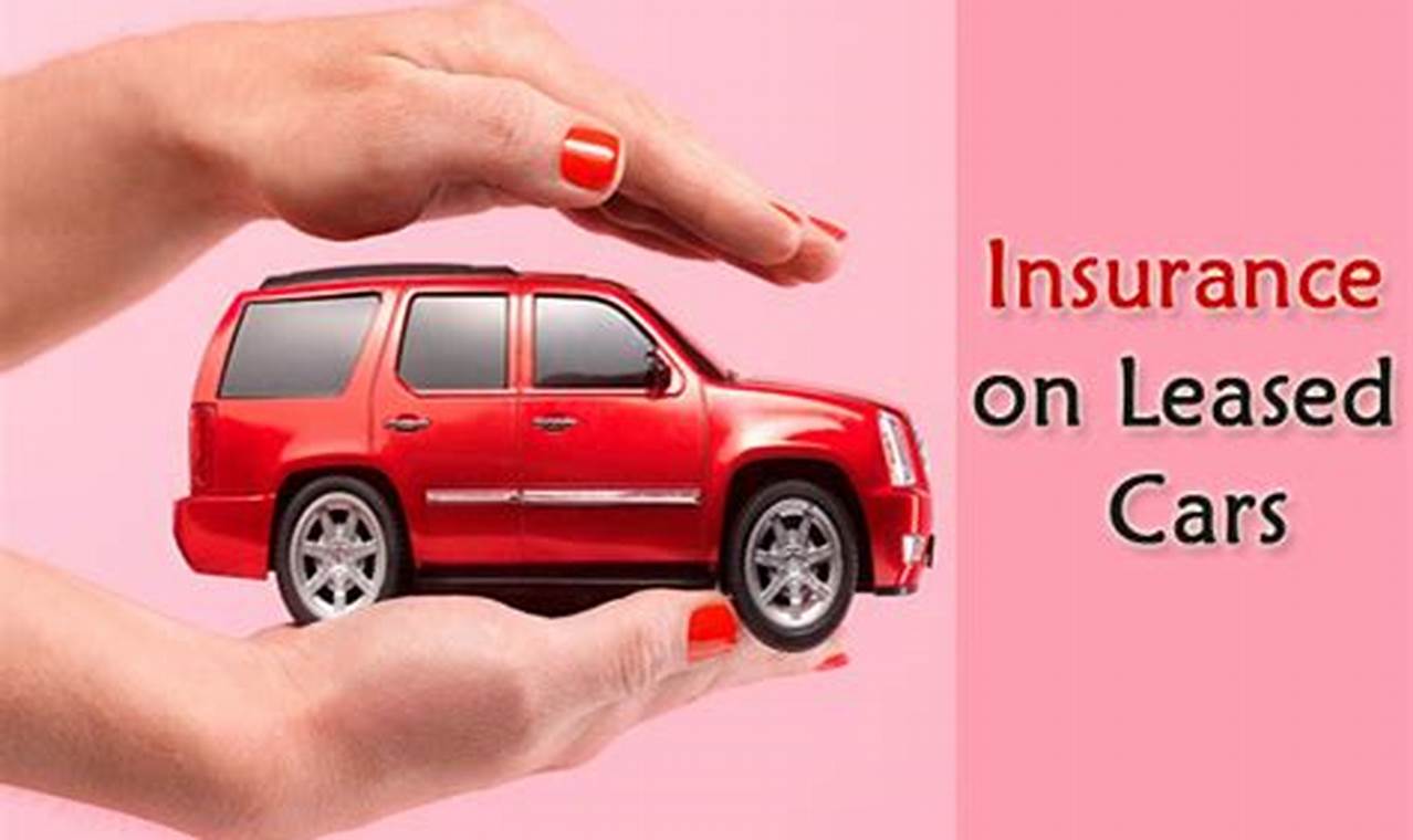 insurance for leased car