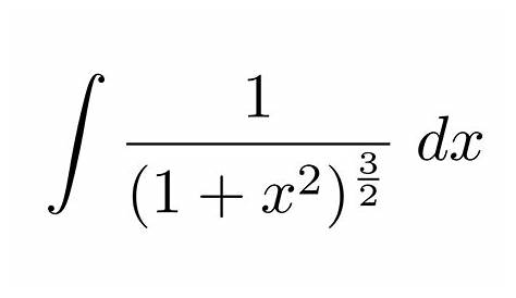 Integral Of 1 1 X 2 3 2 Substitution