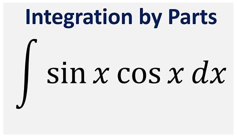 Integral Of Sinx Cosx Dx By Parts Solved Evaluate The Integrate Sin X Cos X