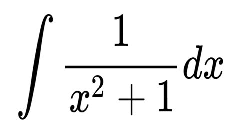 integral of 1/x 2 + 1