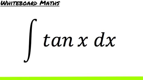integral of tan x