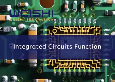 Integrated Circuit Function Electronics