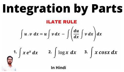 What is integration by parts rule? How does ILATE rule