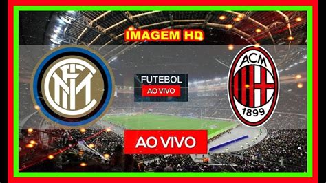 inter de milan ao vivo