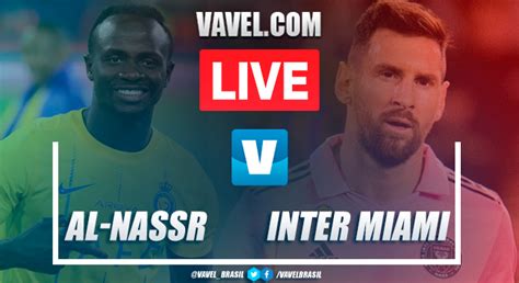 inter miami vs al nassr scores