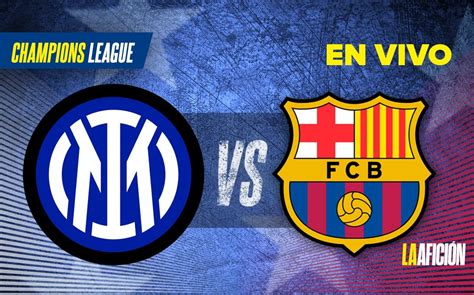 inter vs barcelona vivo