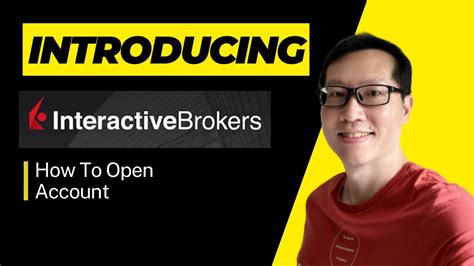 interactive brokers account opening