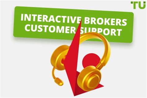 interactive brokers customer service