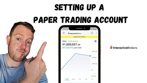 interactive brokers paper trading account
