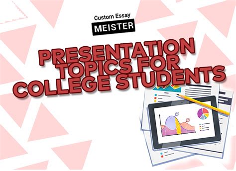 interesting topics for presentation in college for students