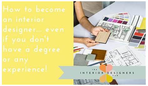 Interior Decorator Without Degree