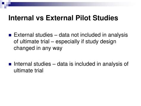 Internal Pilot Vs External Pilot