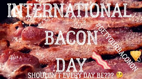 international bacon day 2023